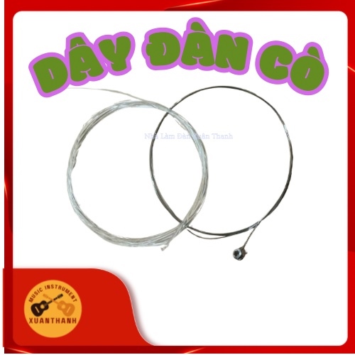 Dây Đàn Cò (Đàn Nhị) – Nhạc Cụ Truyền Thống Việt Nam